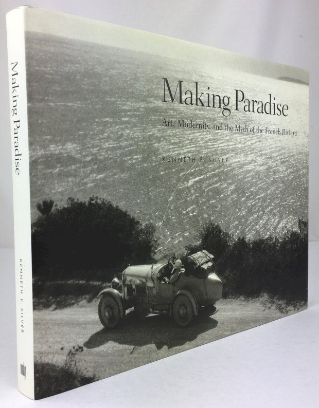 Abbildung von "Making Paradise. Art, Modernity, and the Myth of the French Riviera."