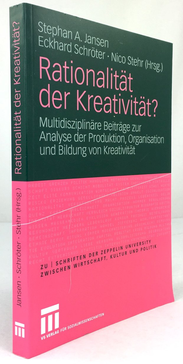 Abbildung von "Rationalität der Kreativität? Multidisziplinäre Beiträge zur Analyse der Produktion, Organisation und Bildung von Kreativität."