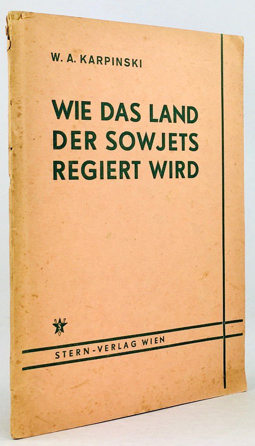 Abbildung von "Wie das Land der Sowjets regiert wird. Der Staatsaufbau der Sowjetunion und die Rechte und Pflichten der Sowjetbürger."