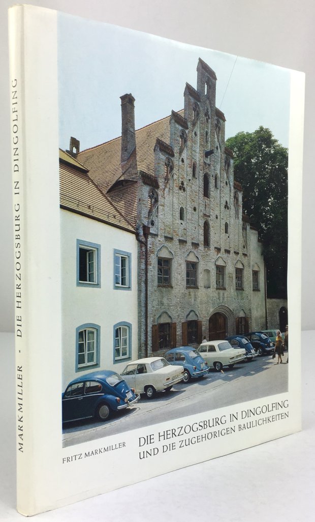 Abbildung von "Die Herzogsburg in Dingolfing und die zugehörigen Baulichkeiten."