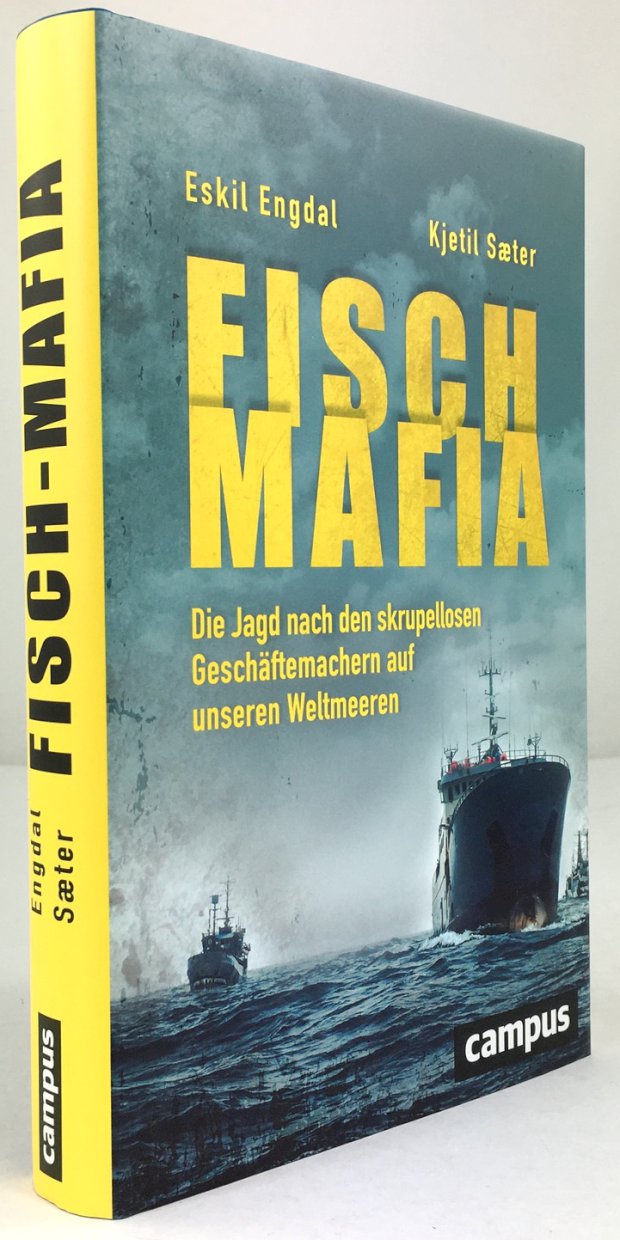 Abbildung von "Fisch-Mafia. Die Jagd nach den skrupellosen Geschäftemachern auf unseren Weltmeeren..."