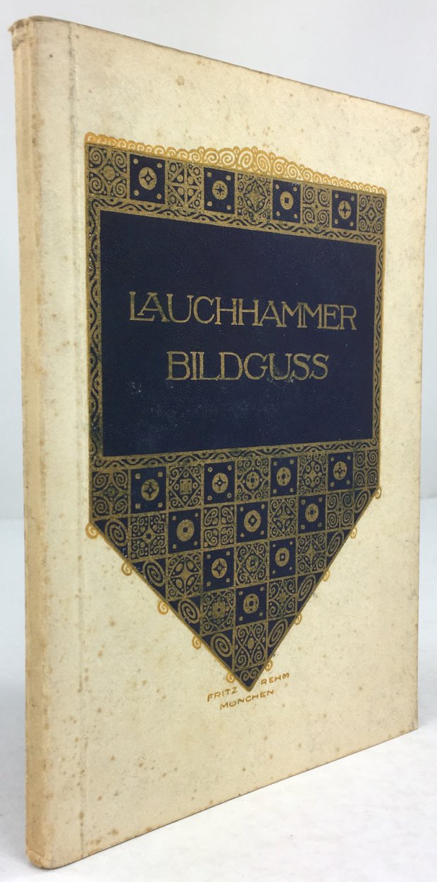 Abbildung von "Lauchhammer Bildguss. Titel und Buchschmuck von Fritz Rehm."