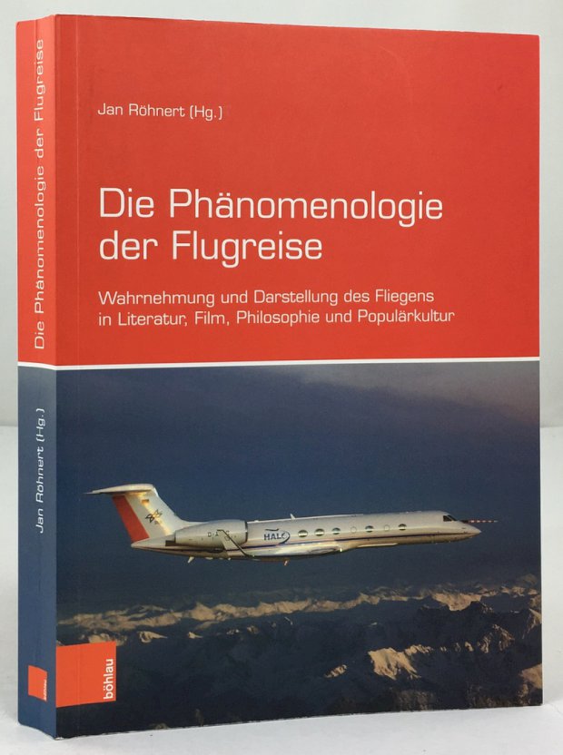 Abbildung von "Die Phänomenologie der Flugreise. Wahrnehmung und Darstellung des Fliegens in Literatur,..."
