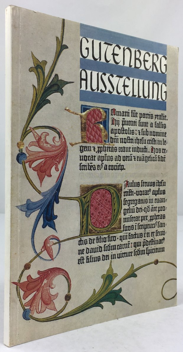 Abbildung von "Gutenberg und die Frühzeit seiner Kunst. Ausstellung zum Gedenken seines Todes vor 500 Jahren."