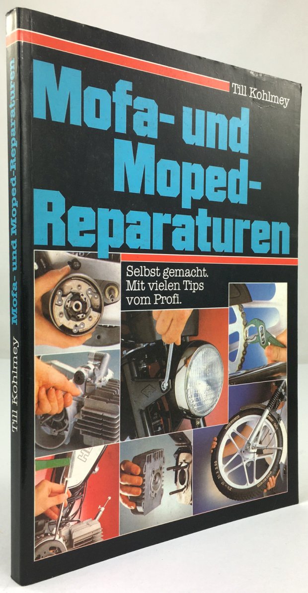 Abbildung von "Mofa- und Moped-Reparaturen. Mit vielen Tips vom Profi."