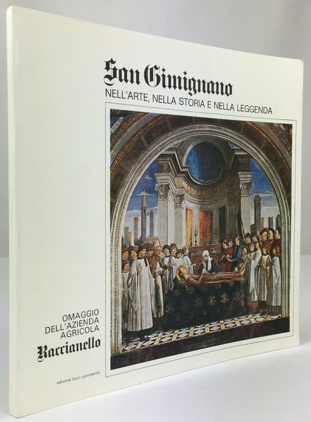 Abbildung von "San Gimignano nell'arte, nella storia e nella leggenda. Omaggio della Azienda Agricola "Raccianello"."