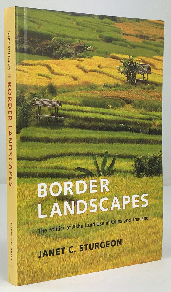 Abbildung von "Border Landscapes. The Politics of Akha Land Use in China and Thailand."
