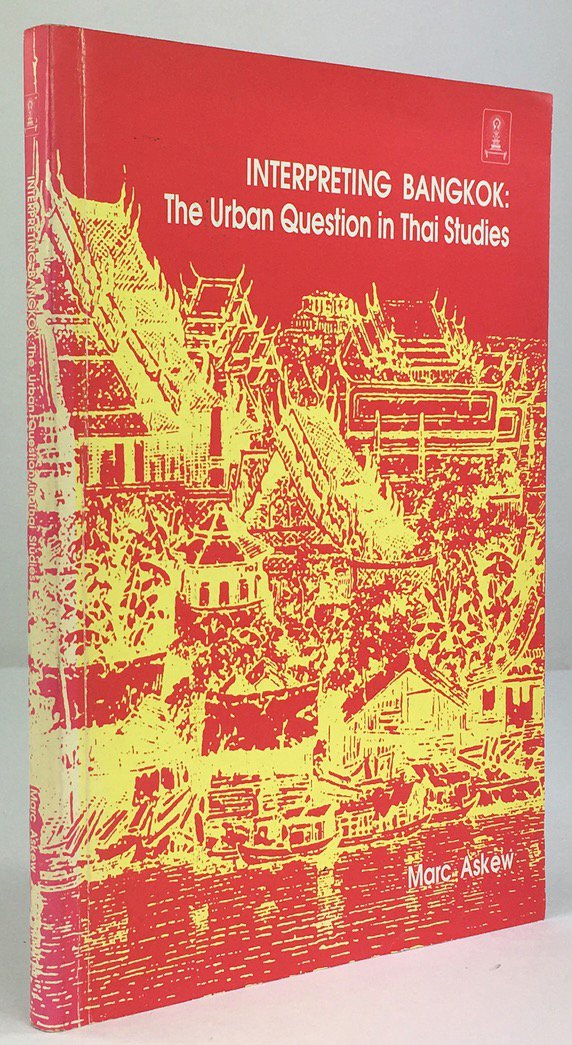 Abbildung von "Interpreting Bangkok: The Urban Question in Thai Studies."