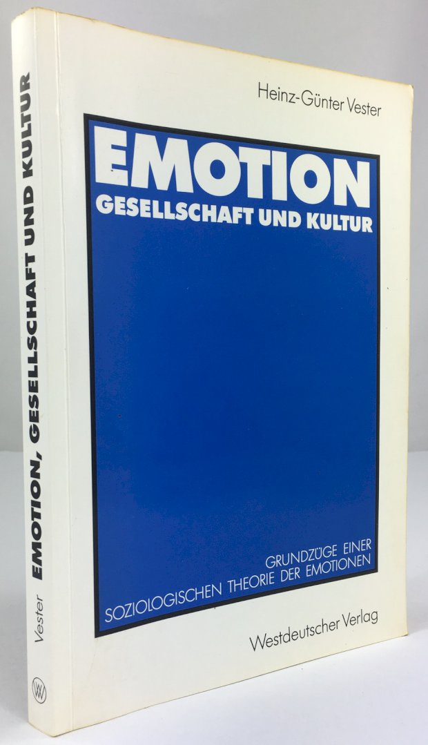 Abbildung von "Emotion, Gesellschaft und Kultur. Grundzüge einer soziologischen Theorie der Emotion."