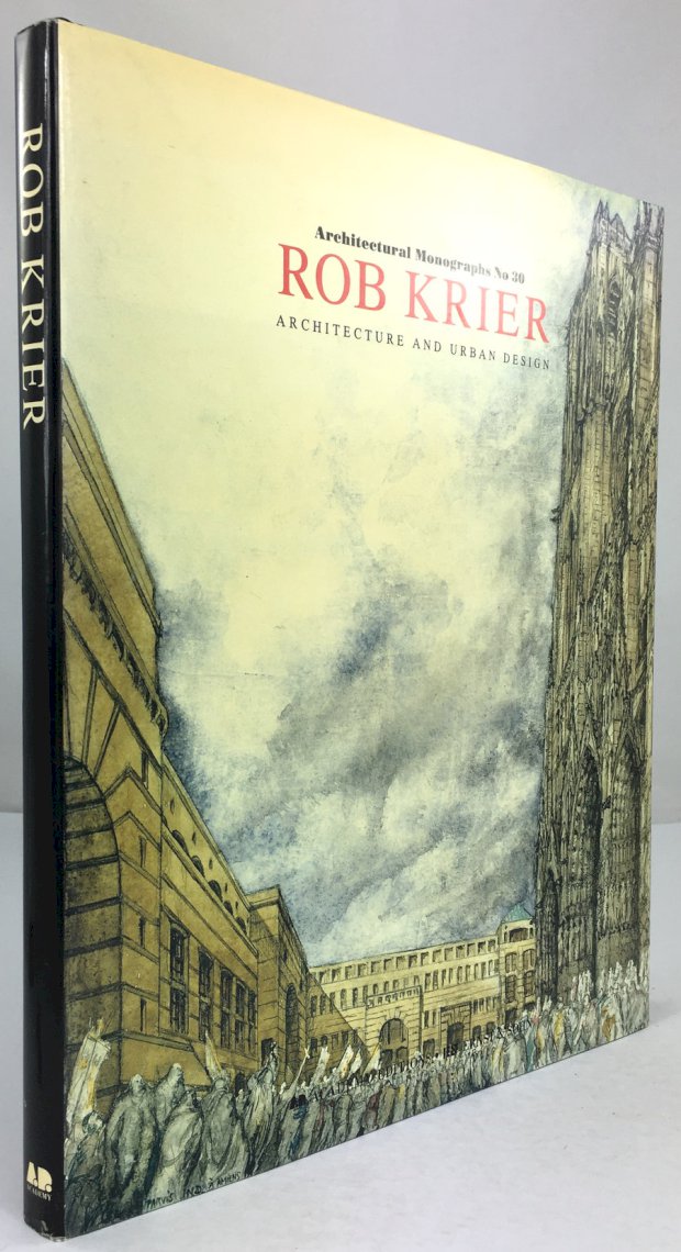 Abbildung von "Rob Krier - Architecture and Urban Design. (= Architectural Monographs No. 30.)"
