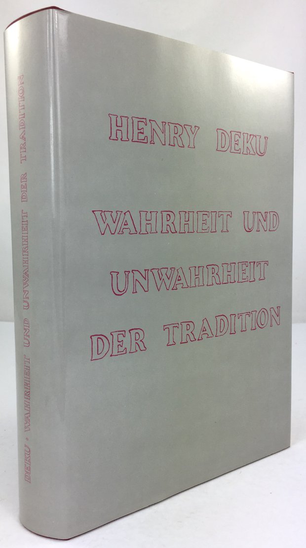 Abbildung von "Wahrheit und Unwahrheit der Tradition. Metaphysische Reflexionen. Herausgegeben von Werner Beierwaltes."