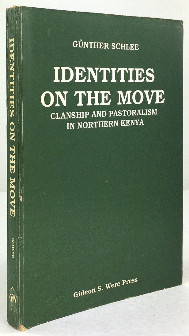 Abbildung von "Identities on the move. Clanship and Pastorialism in Northern Kenya."