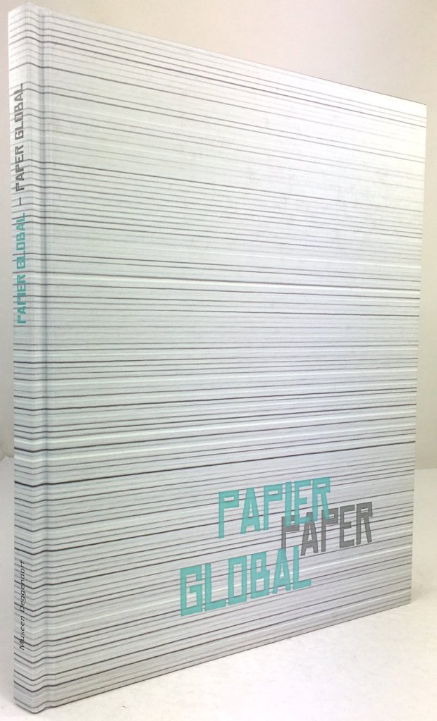 Abbildung von "Papier Global / Paper Global. (80 Künstler aus 13 Ländern.)"