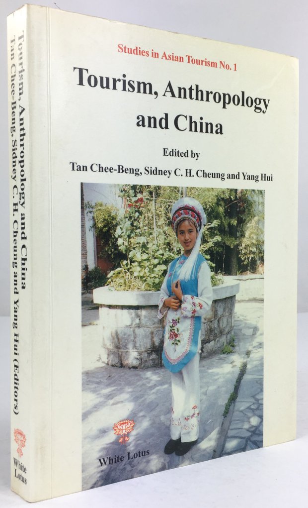 Abbildung von "Tourism, Anthropology and China. In Memory of Professor Wang Zhusheng."