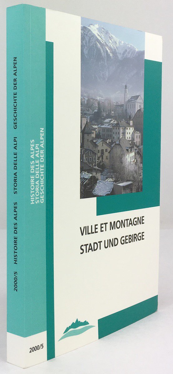 Abbildung von "Ville et montagne. / Stadt und Gebirge."