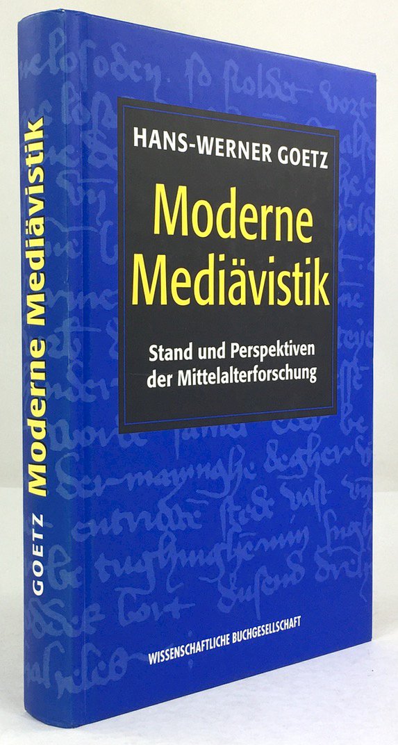Abbildung von "Moderne Mediävistik. Stand und Perspektiven der Mittelalterforschung."