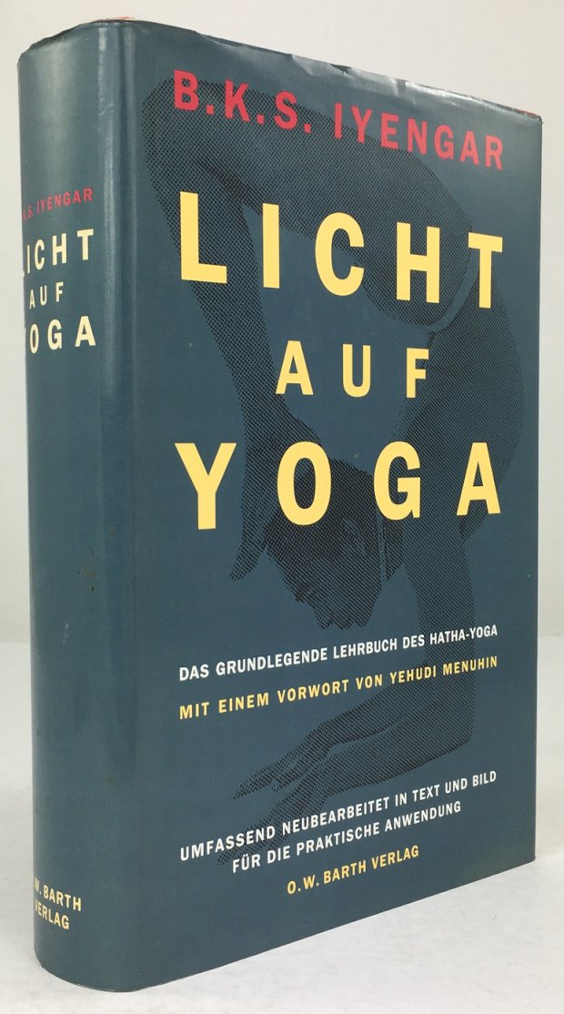 Abbildung von "Licht auf Yoga. Yoga - Dipika. Das grundlegende Lehrbuch des Hatha-Yoga..."