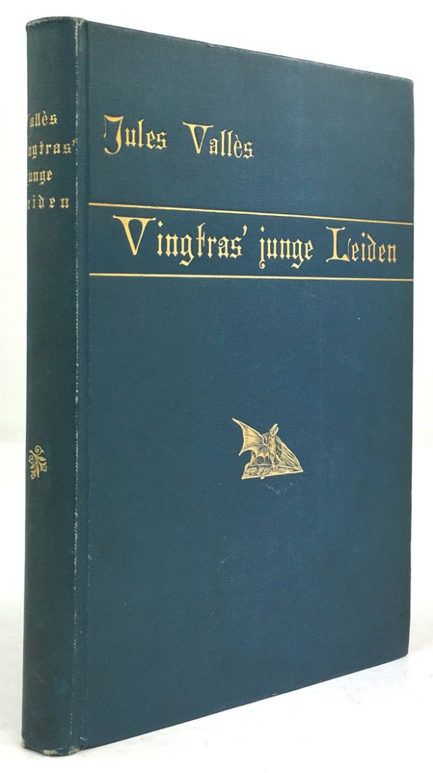 Abbildung von "Vingtras' junge Leiden. Nach dem Französischen frei bearbeitet von Karl Schneidt."