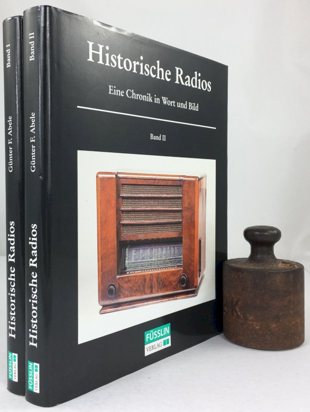 Abbildung von "Historische Radios. Eine Chronik in Wort und Bild. Band I (und) II."