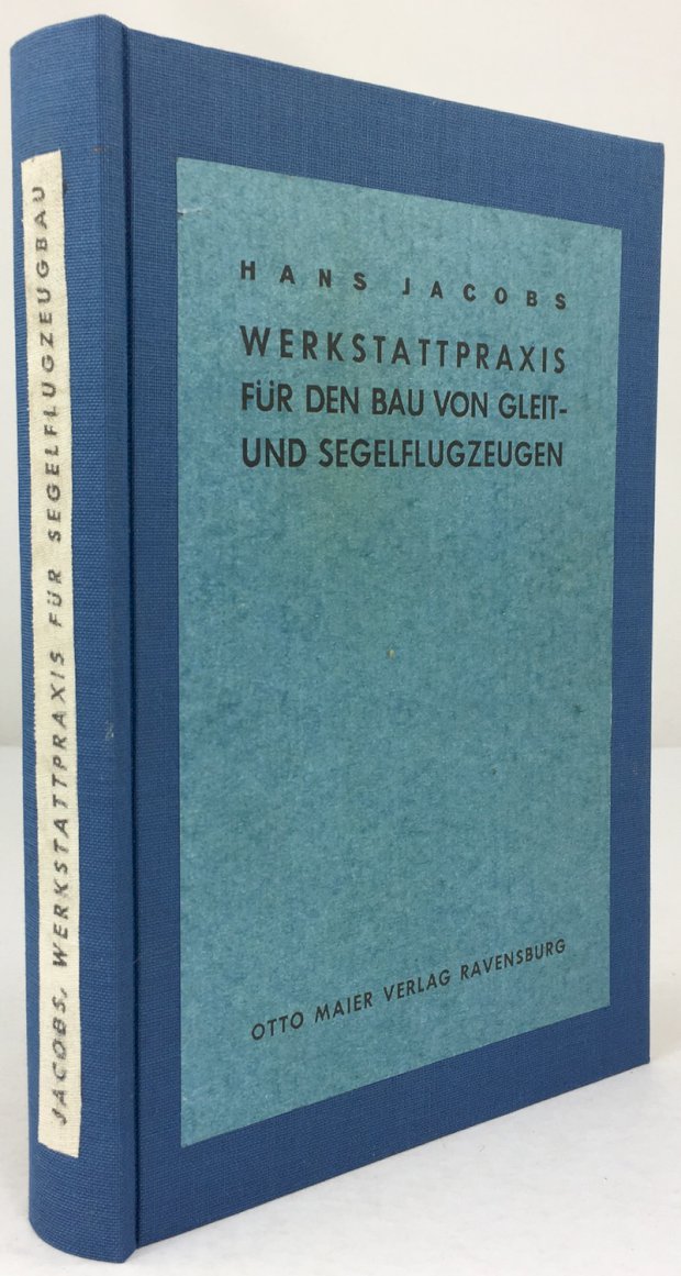 Abbildung von "Werkstattpraxis für den Bau von Gleit- und Segelflugzeugen. Neu bearbeitet von Herbert Lück..."