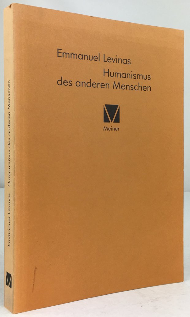 Abbildung von "Humanismus des anderen Menschen. Übersetzt und mit einer Einleitung versehen von Ludwig Wenzler..."