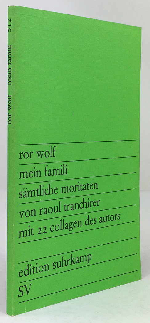 Abbildung von "mein famili. sämtliche moritaten von raoul tranchirer mit 22 collagen des autors. 1. Aufl."