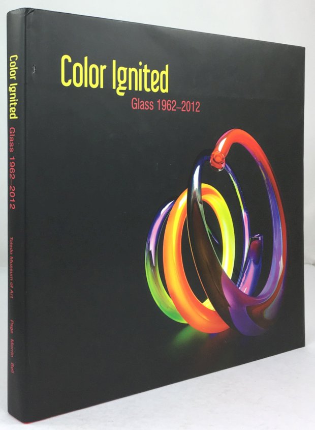 Abbildung von "Color Ignited. Glass 1962 - 2012. Foreword by Brian P. Kennedy. A companion to the exhibition."