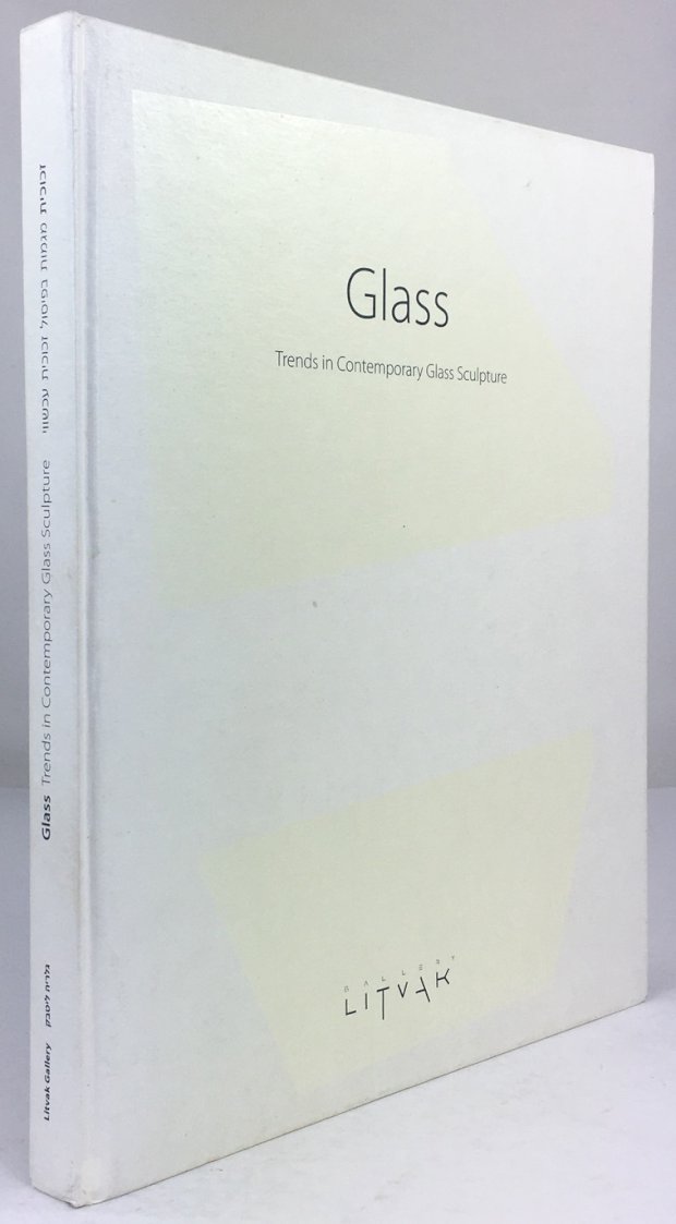 Abbildung von "Glass - Trends in Contemporary Glass Sculpture. (Texte in engl. und hebräischer Sprache)."