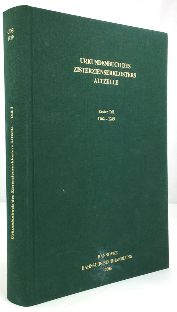 Abbildung von "Urkundenbuch des Zisterzienserklosters Altzelle. Erster Teil 1162 - 1249."