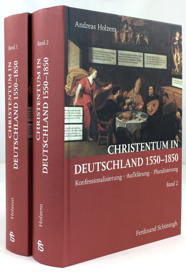 Abbildung von "Christentum in Deutschland 1550 - 1850. Konfessionalisierung - Aufklärung - Pluralisierung..."