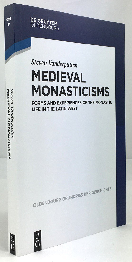 Abbildung von "Medieval Monasticisms. Forms and Experiences of the Monastic Life in the Latin West."