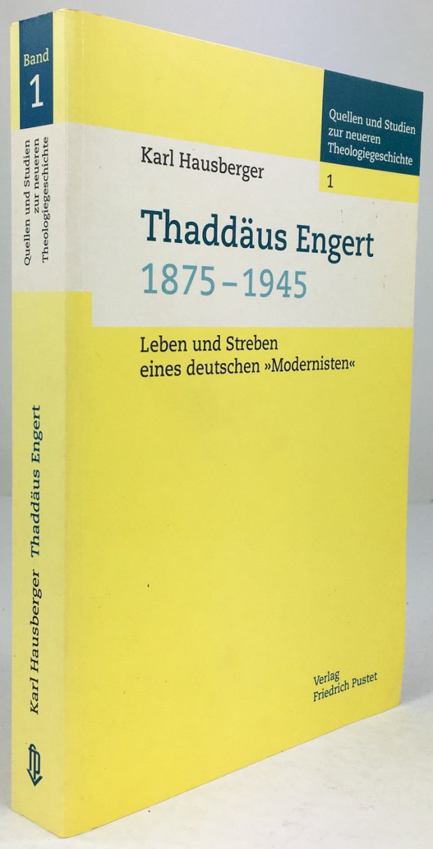 Abbildung von "Thaddäus Engert (1875 - 1945). Leben und Streben eines deutschen "Modernisten"."