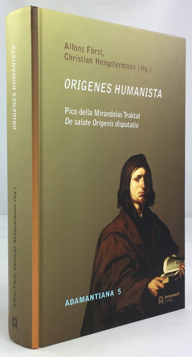 Abbildung von "Origenes Humanista. Pico della Mirandolas Traktat De salute Origenis disputatio."