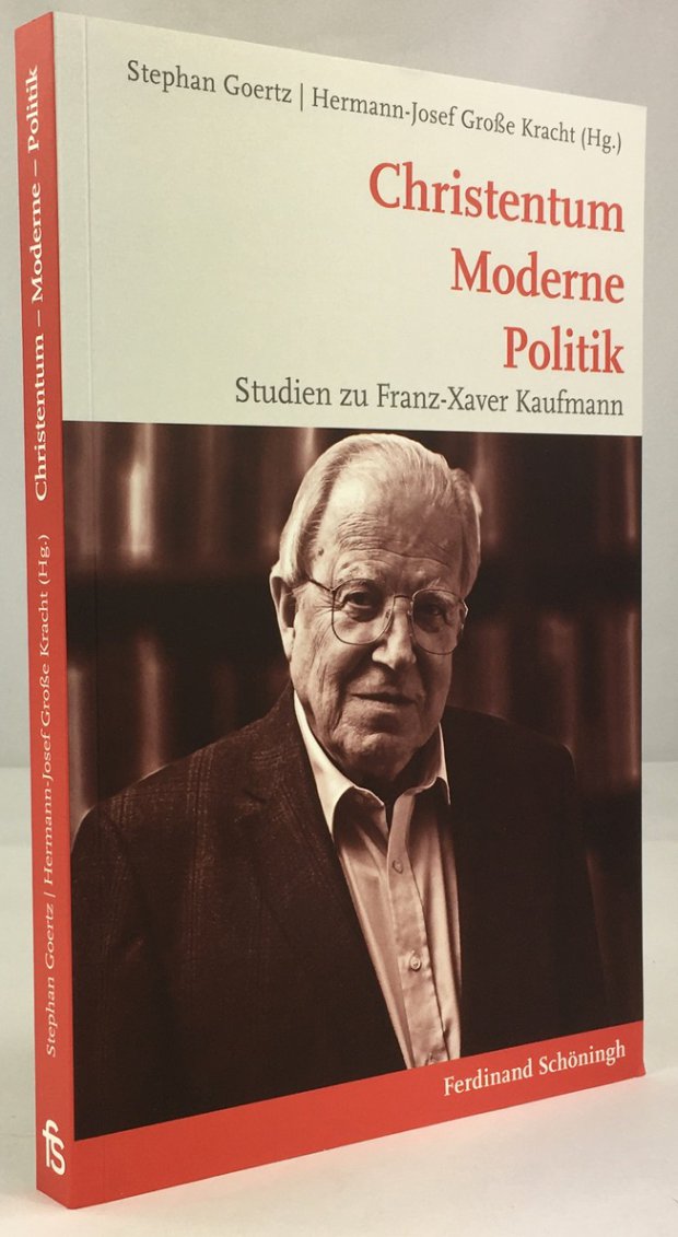 Abbildung von "Christentum - Moderne - Politik. Studien zu Franz-Xaver Kaufmann."