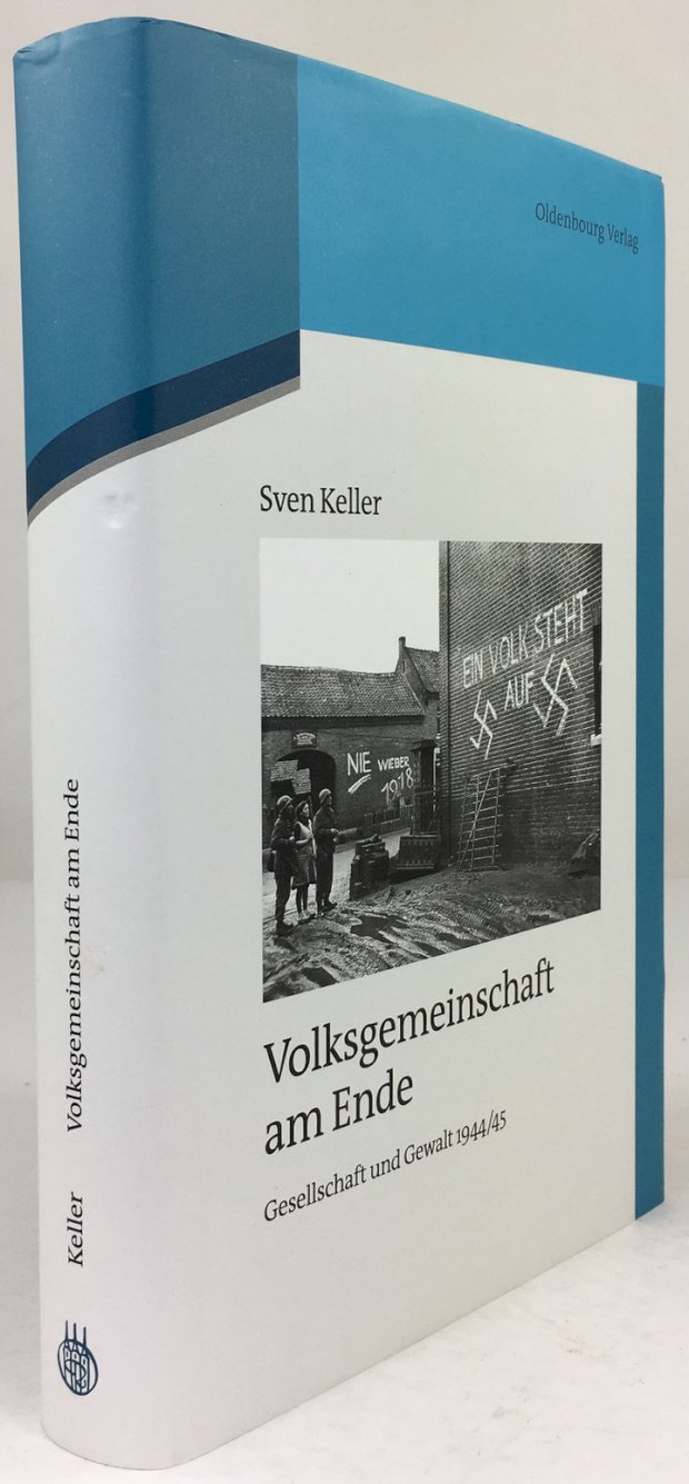 Abbildung von "Volksgemeinschaft am Ende. Gesellschaft und Gewalt 1944/45."