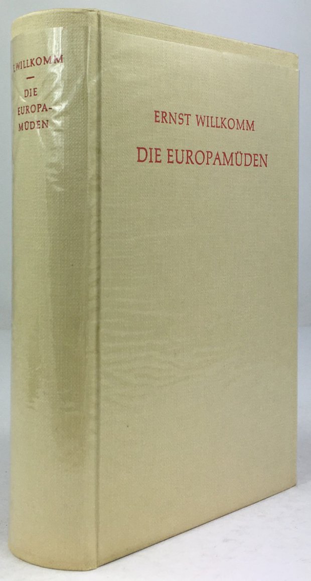 Abbildung von "Die Europamüden. Modernes Lebensbild 1. und 2. Teil. Faksimiledruck nach der 1. Auflage von 1838. Mit einem Nachwort von Otto Neuendorff."