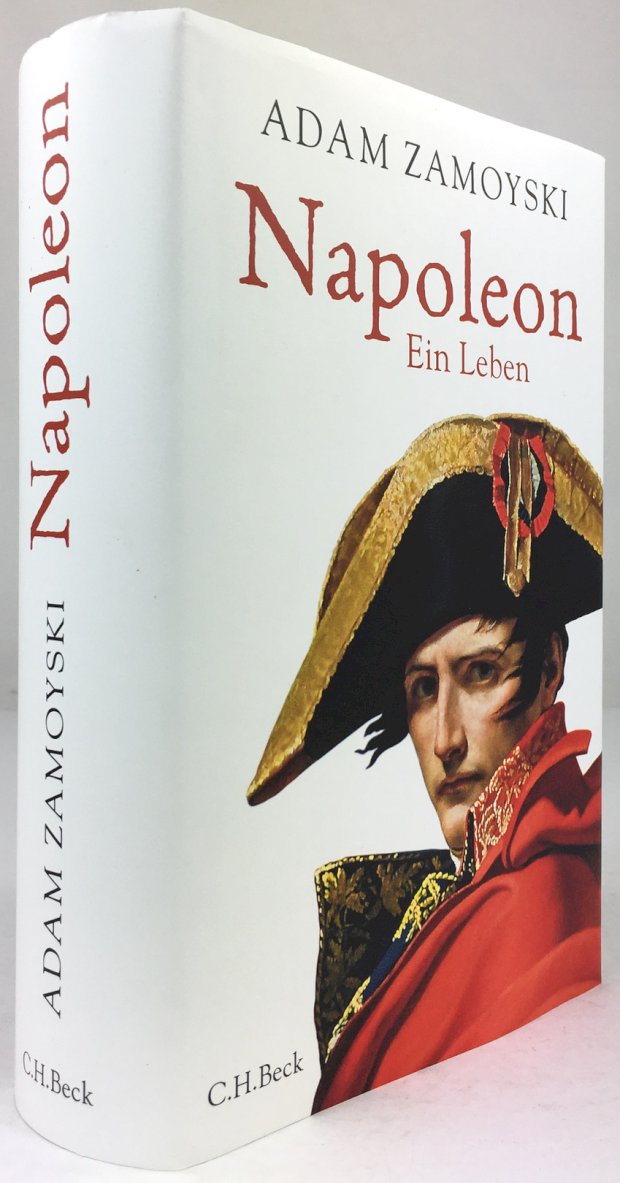 Abbildung von "Napoleon. Ein Leben. Aus dem Englischen übersetzt von Ruth Keen und Erhard Stölting."