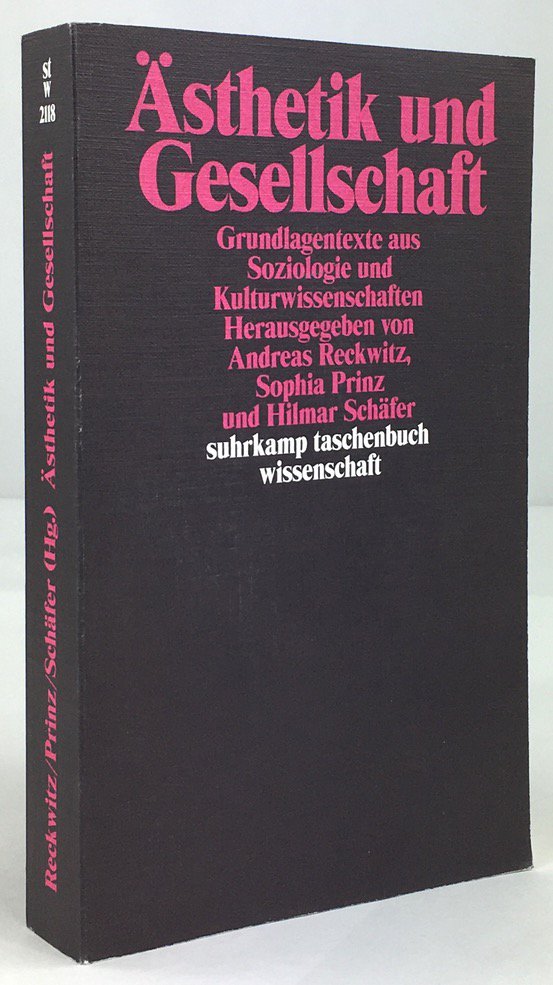 Abbildung von "Ästhetik und Gesellschaft. Grundlagentexte aus Soziologie und Kulturwissenschaften. 2. Auflage."