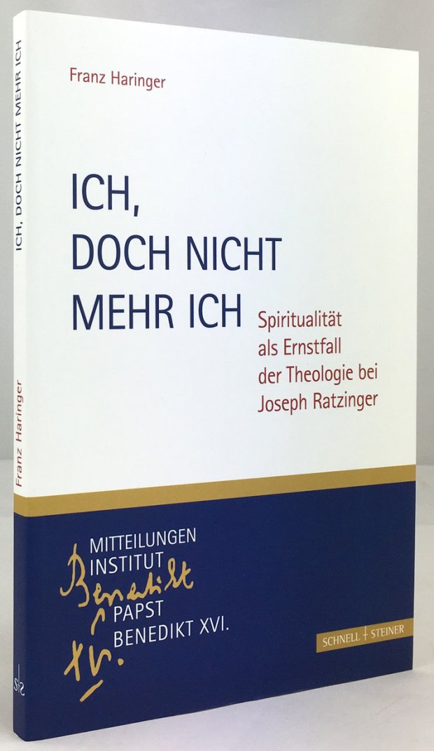 Abbildung von "Ich, doch nicht mehr ich. Spiritualität als Ernstfall der Theologie bei Joseph Ratzinger."