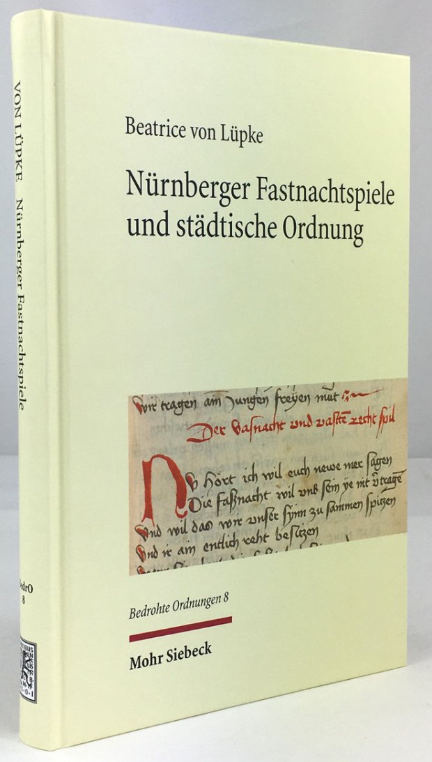 Abbildung von "Nürnberger Fastnachtspiele und städtische Ordnung."