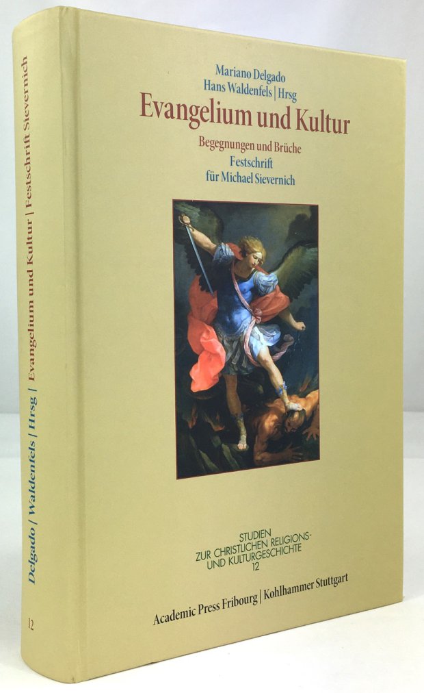 Abbildung von "Evangelium und Kultur. Begegnungen und Brüche. Festschrift für Michael Sievernich."