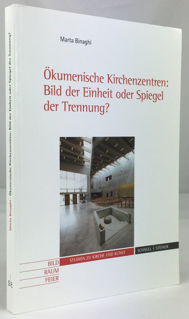 Abbildung von "Ökumenische Kirchenzentren : Bild der Einheit oder Spiegel der Trennung ?"