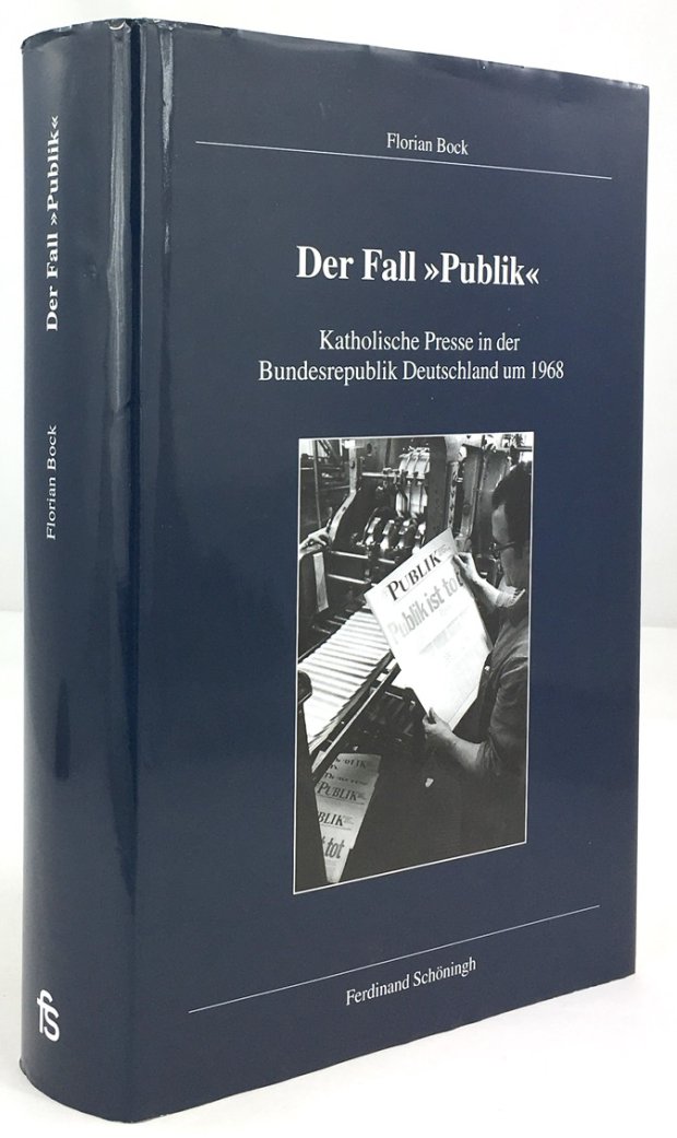 Abbildung von "Der Fall "Publik". Katholische Presse in der Bundesrepublik Deutschland um 1968."