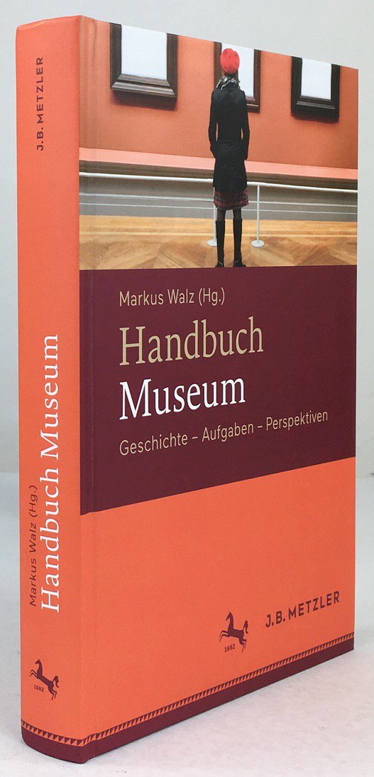 Abbildung von "Handbuch Museum. Geschichte, Aufgaben, Perspektiven. Mit 13 Abbildungen."