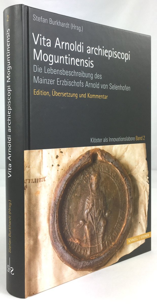 Abbildung von "Vita Arnoldi archiepiscopi Moguntinensis. Die Lebensbeschreibung des Mainzer Erzbischofs Arnold von Selenhofen..."