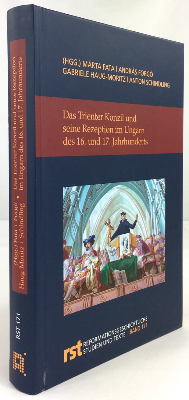 Abbildung von "Das Trienter Konzil und seine Rezeption im Ungarn des 16. und 17. Jahrhundert."