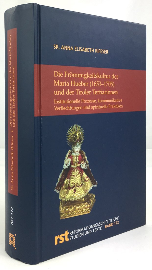 Abbildung von "Die Frömmigkeitskultur der Maria Hueber (1635-1705) und der Tiroler Tertiarinnen..."