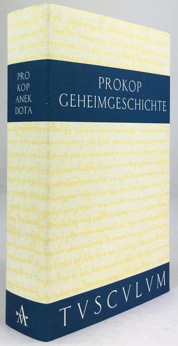 Abbildung von "Anekdota. Geheimgeschichte des Kaiserhofs von Byzanz. Griechisch - deutsch. Übersetzt und herausgegeben von Otto Veh..."