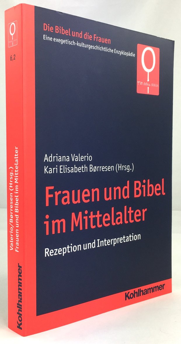 Abbildung von "Frauen und Bibel im Mittelalter. Rezeption und Interpretation. Deutsche Ausgabe,..."
