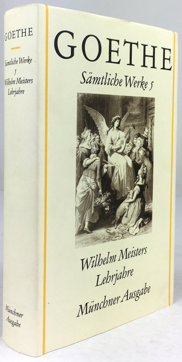 Abbildung von "Wilhelm Meisters Lehrjahre. Herausgegeben von Hans Jürgen Schings. (= Band 5 von:..."